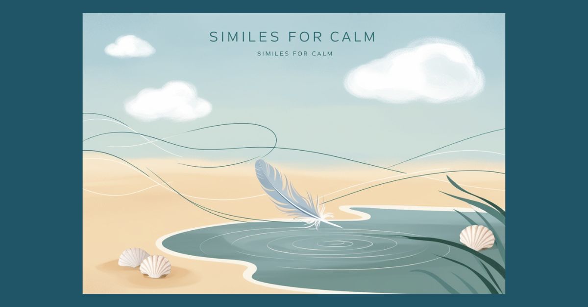 Similes for Calm