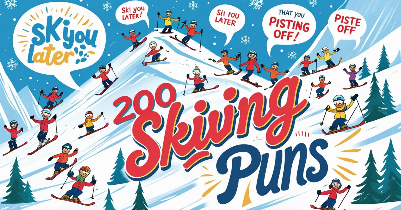 200 Skiing Puns That Will Have You Sloping Into Laughter!