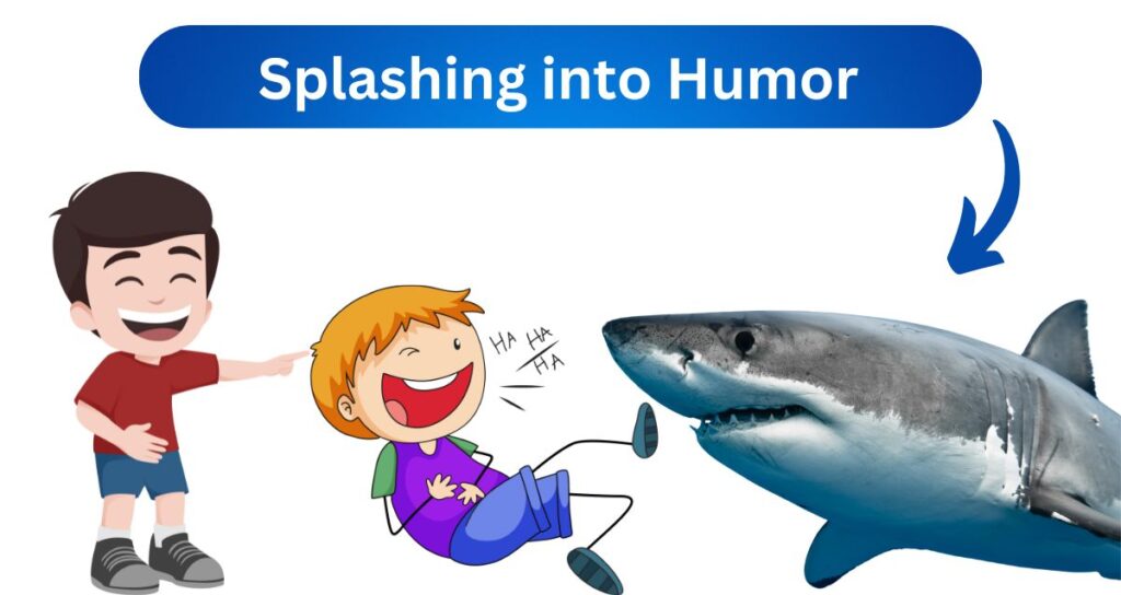 Splashing into Humor